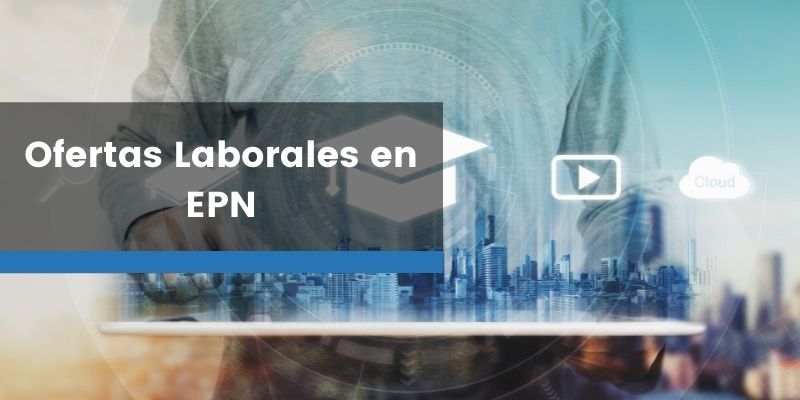 Ofertas Laborales en EPN